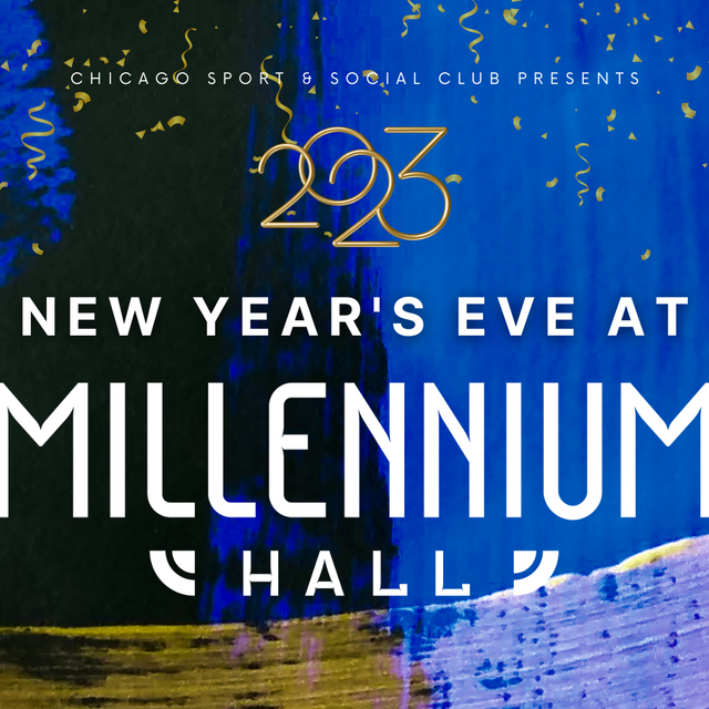 chicago social new year's eve party at millennium hall